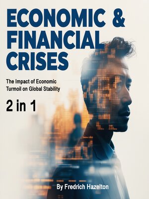 cover image of Economic & Financial Crises